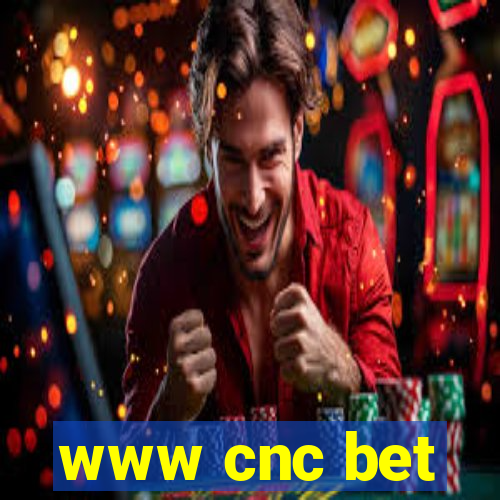 www cnc bet